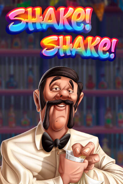 Shake! Shake!