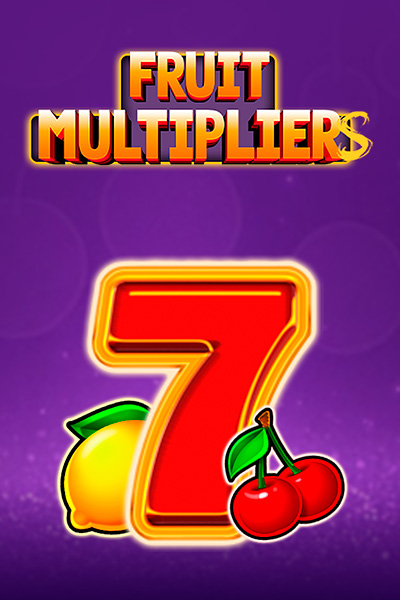 Fruit Multipliers